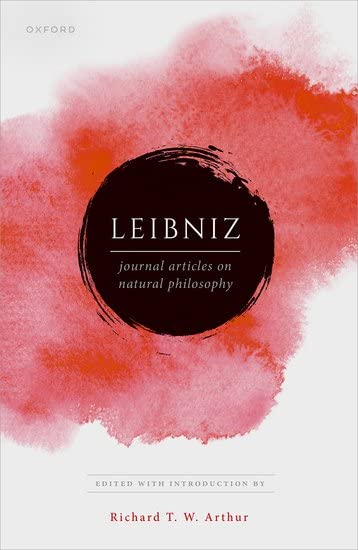 Leibniz - Journal Articles on Natural Philosophy by R.T.W. Arthur - Book Cover